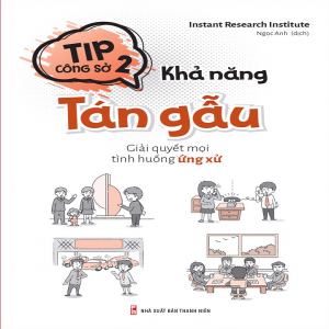 (Kỹ năng) Tips công sở 2 - Khả năng tán gẫu